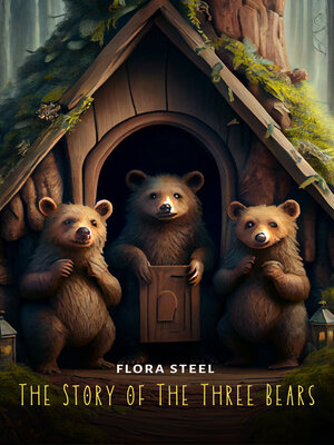 cover image of The Story of the Three Bears